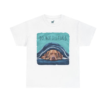 Do Not Disturb Vizsla T Shirt White T-Shirt