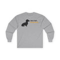 Sorry I Cant My Dog Said No Funny Quote Dachshund Lover Long Sleeve Tee in Sport Grey
