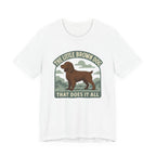 Boykin Spaniel Little Brown Dog That Does It All Tee