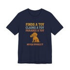 Vizsla Never Shares It Tee