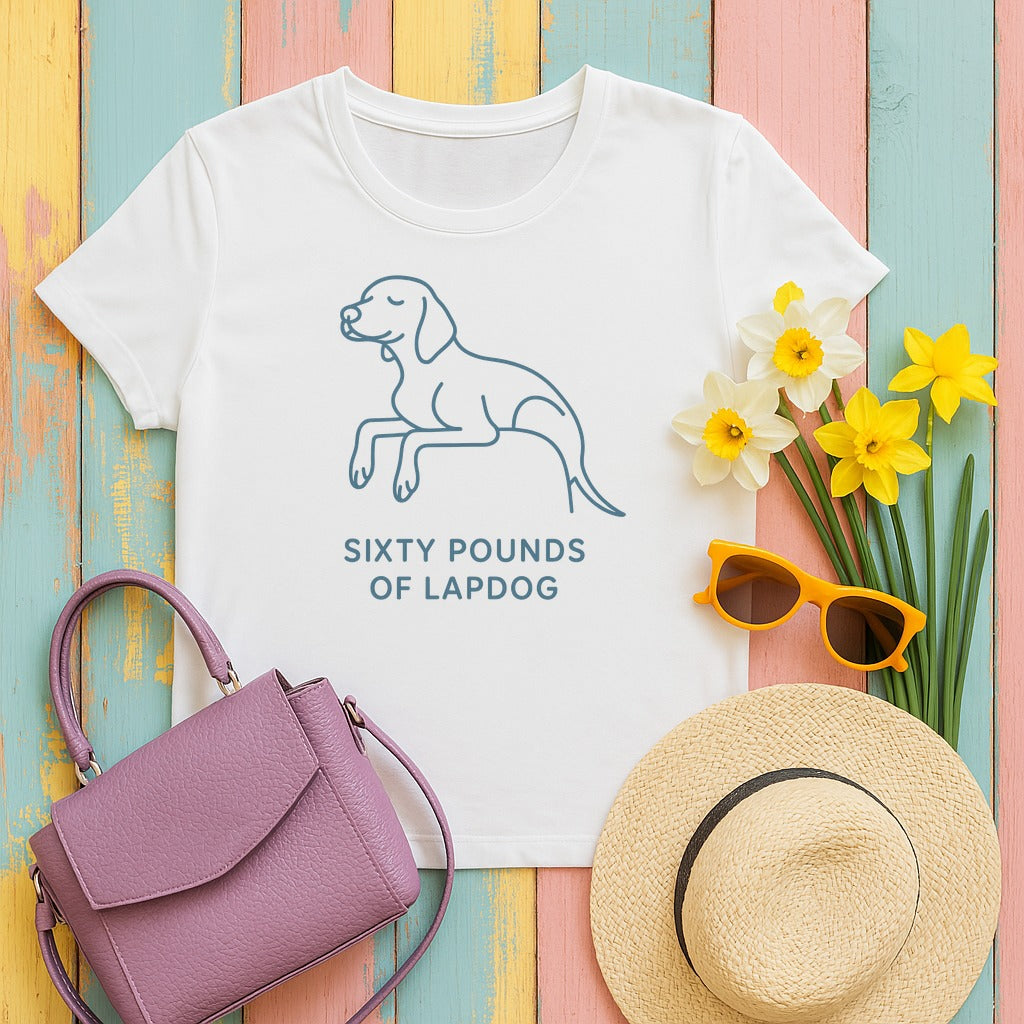 Vizsla Sixty Pounds of Lapdog Tee in White