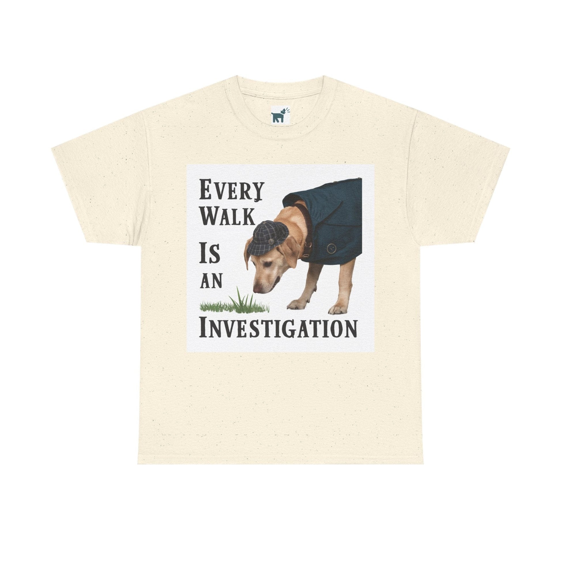 Labrador Every Walk is an Investigation T-Shirt Natural T-Shirt