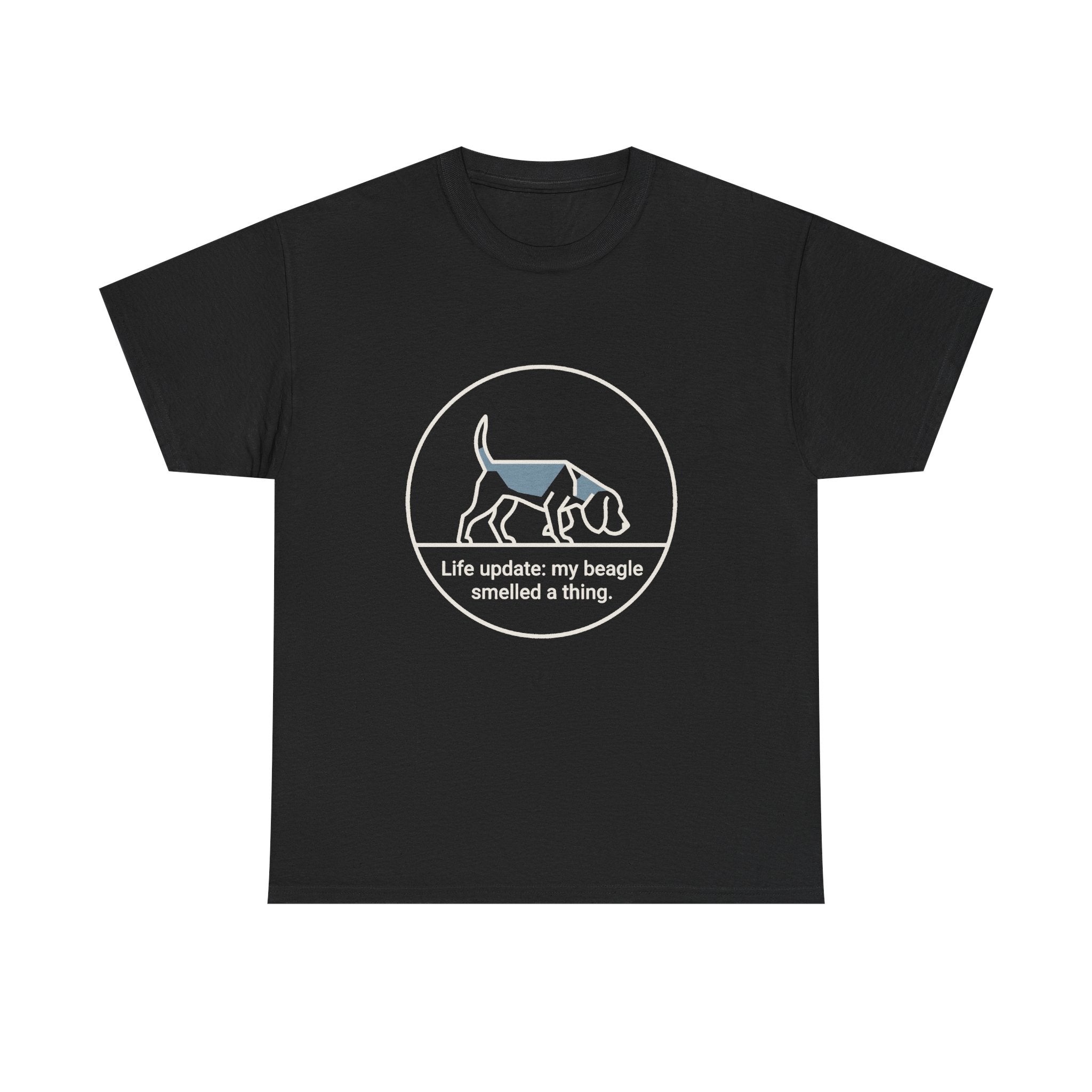 Beagle Smelled A Thing T-Shirt