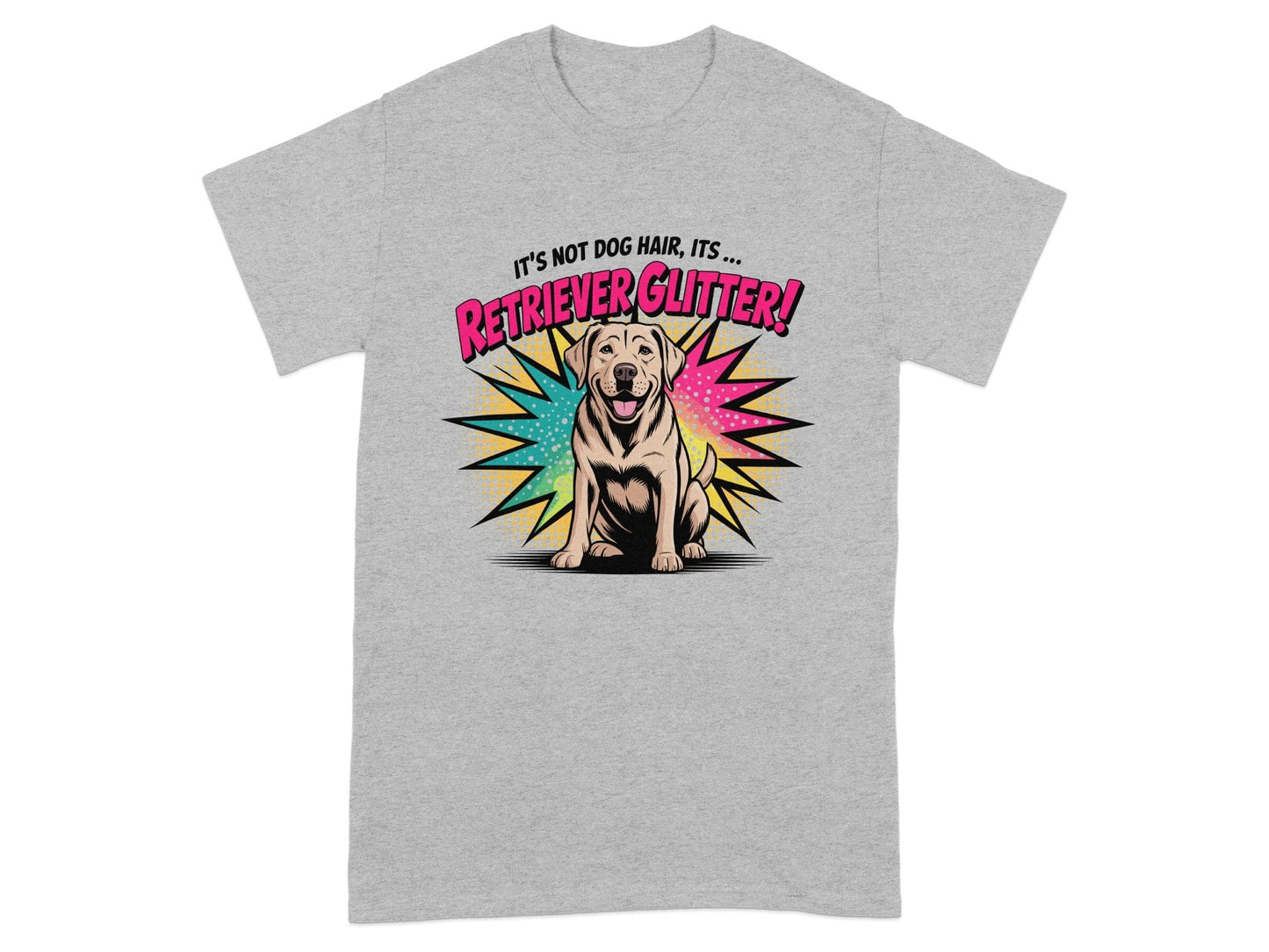 It's Not Dog Hair Retriever Glitter T-shirt product