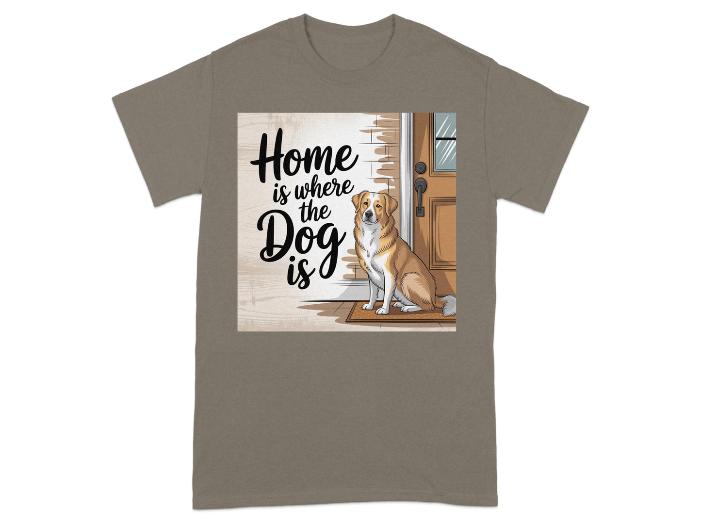 Home is Where the Dog Is T-shirt product
