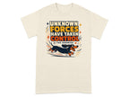 T-shirt with a cartoon dachshund running, text reads "UNKNOWN FORCES HAVE TAKEN CONTROL THE ZOOMIES".