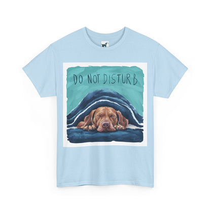 Do Not Disturb Vizsla T Shirt T-Shirt