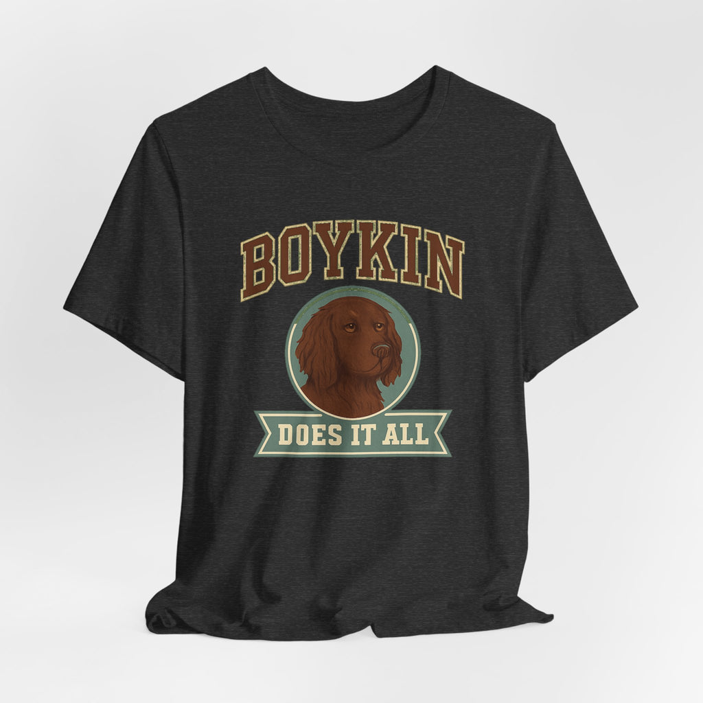Boykin Spaniel Does It All Varsity Tee