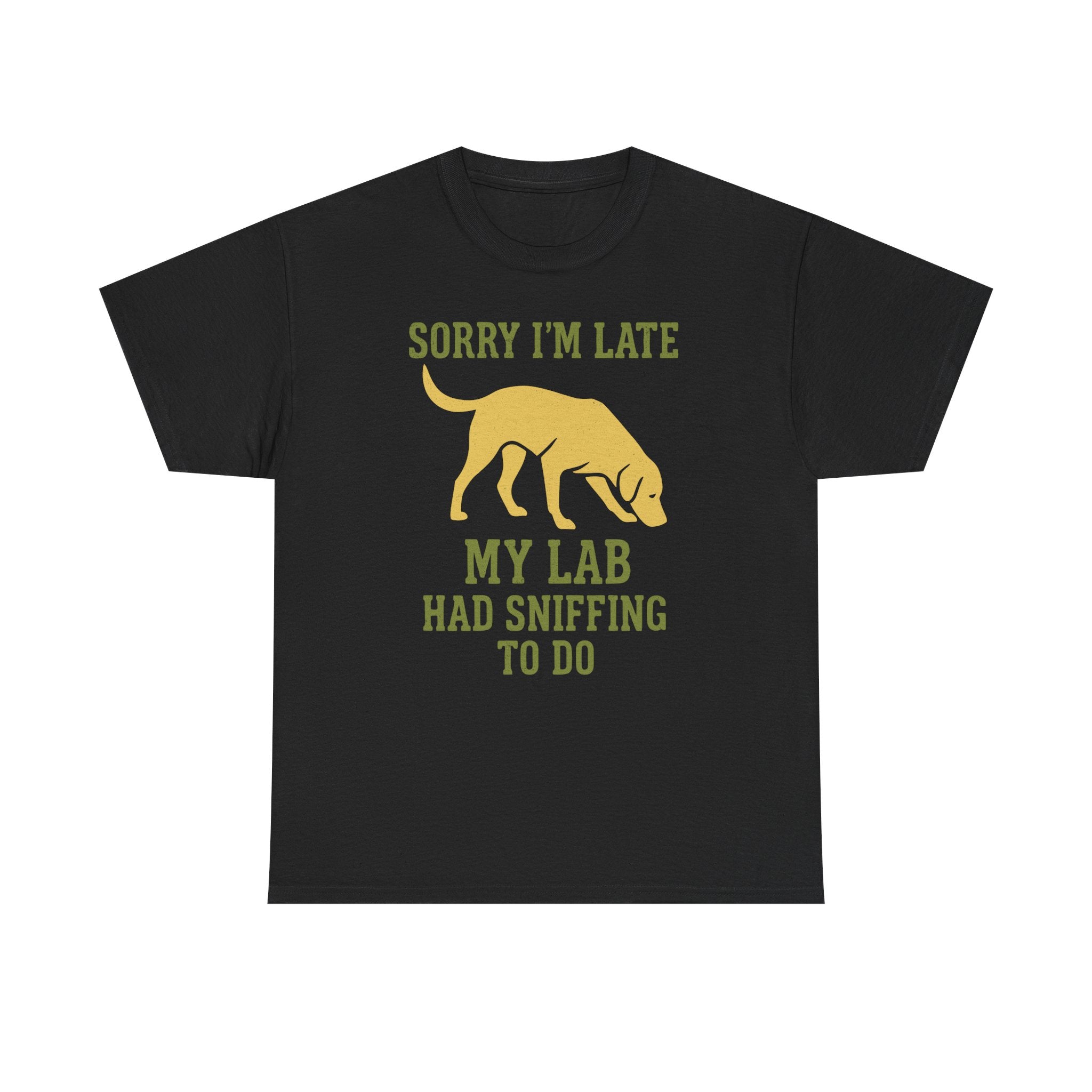 Sorry I am Late T-Shirt