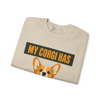 My Corgi Has Loud Opinions Sweatshirt
