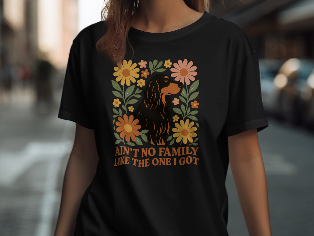 Ain't No Family Like The One I Got Dog Graphic Shirt