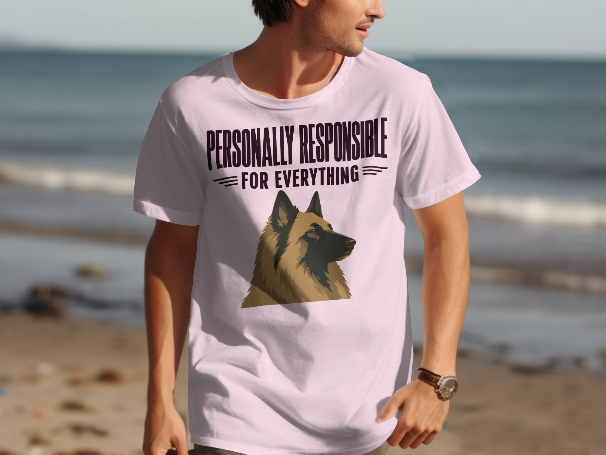 White t-shirt with "PERSONALLY RESPONSIBLE FOR EVERYTHING" and a German Shepherd.