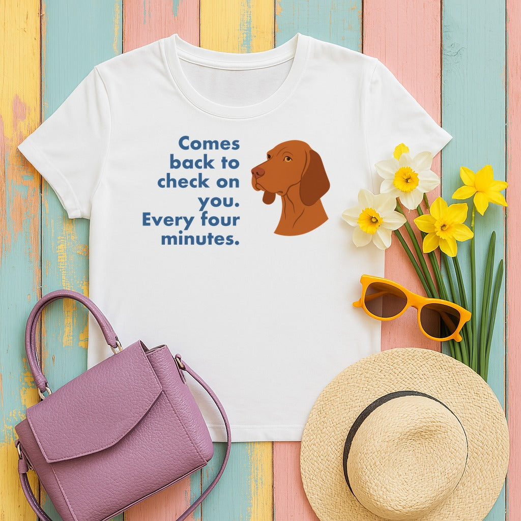 Vizsla Comes Back Every Four Minutes Tee in White