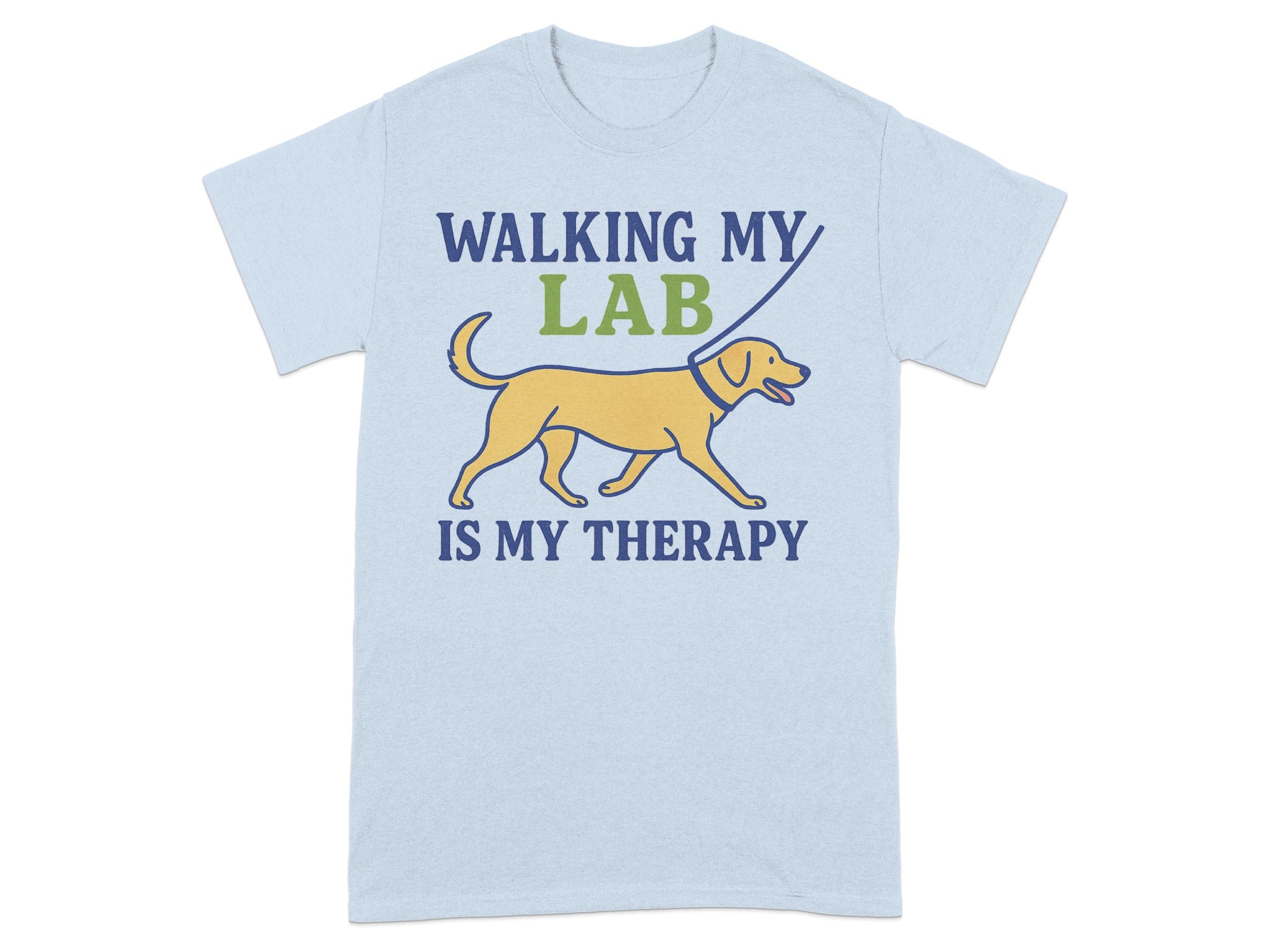 Walking My Lab Is My Therapy T-Shirt