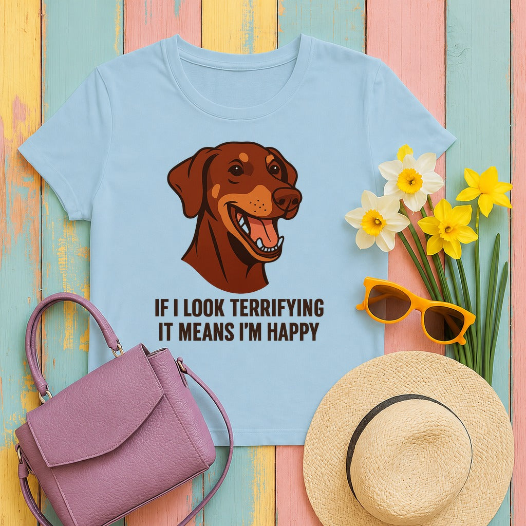 Doberman If I Look Terrifying It Means I'm Happy Tee in Light Blue