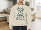 Cream sweatshirt with "SMART. SPUNKY. SCHNAUZY." text and a schnauzer graphic.