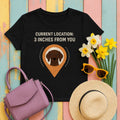 German Shorthaired Pointer 3 Inches From You T-shirt in Black