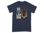 Navy t-shirt with German Shepherd graphic and text "65 pounds of lap dog".