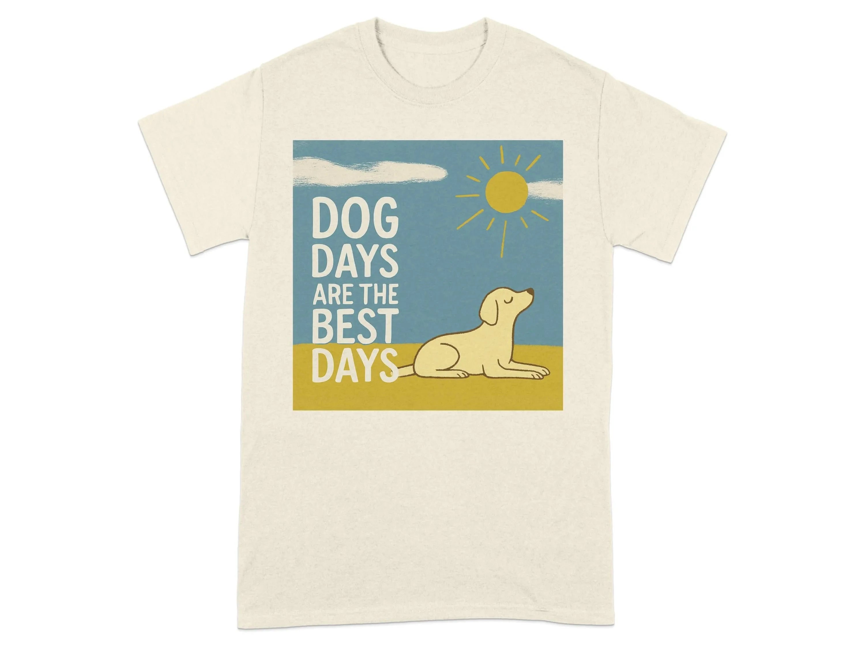 Dog Days Are The Best Days Yellow Lab T-Shirt T-shirt