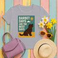 Barbet Days Are the Best Days Tee in Athletic Heather