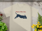 Here We Go Graphic Dog Print T-Shirt for Casual Wear