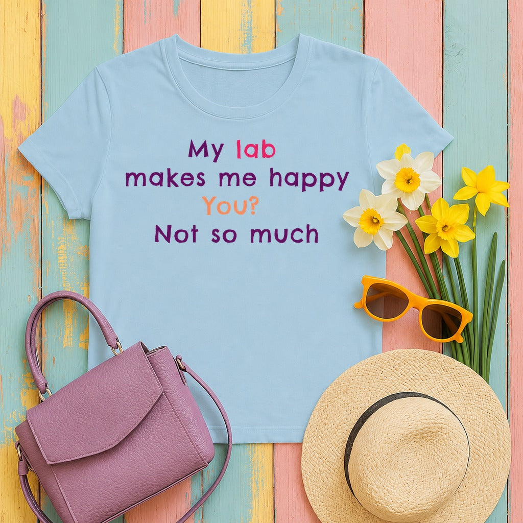 My Lab Makes Me Happy T-Shirt in Light Blue