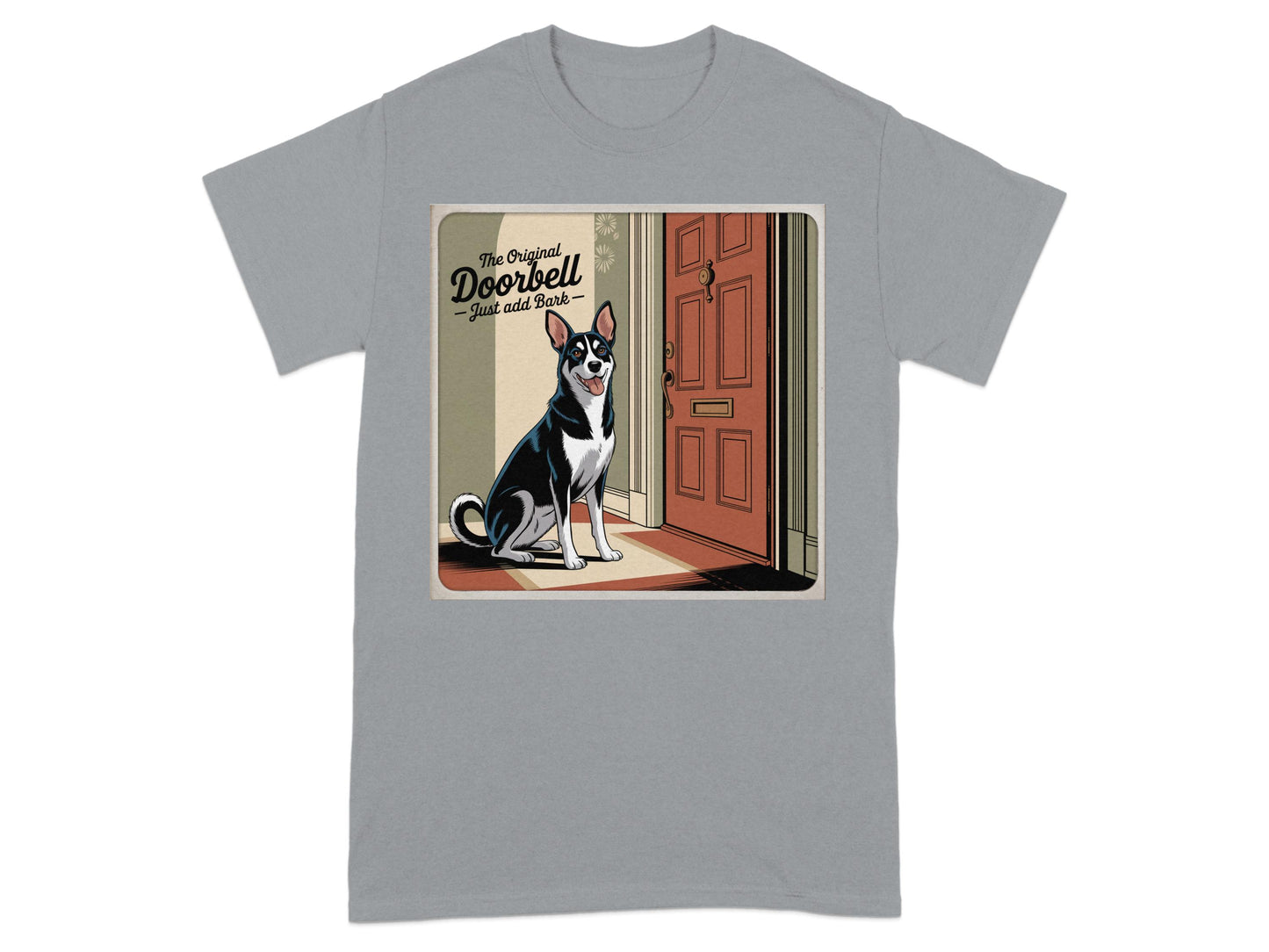 The Original Doorbell Just Add Bark T-shirt product