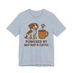 Powered By Brittany and Coffee Tee
