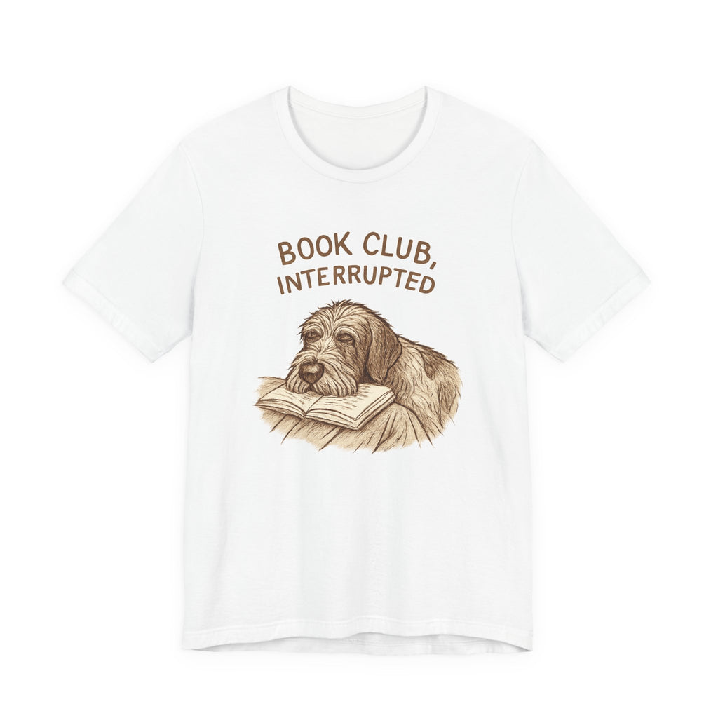 Wirehaired Pointing Griffon Book Club Interrupted Tee