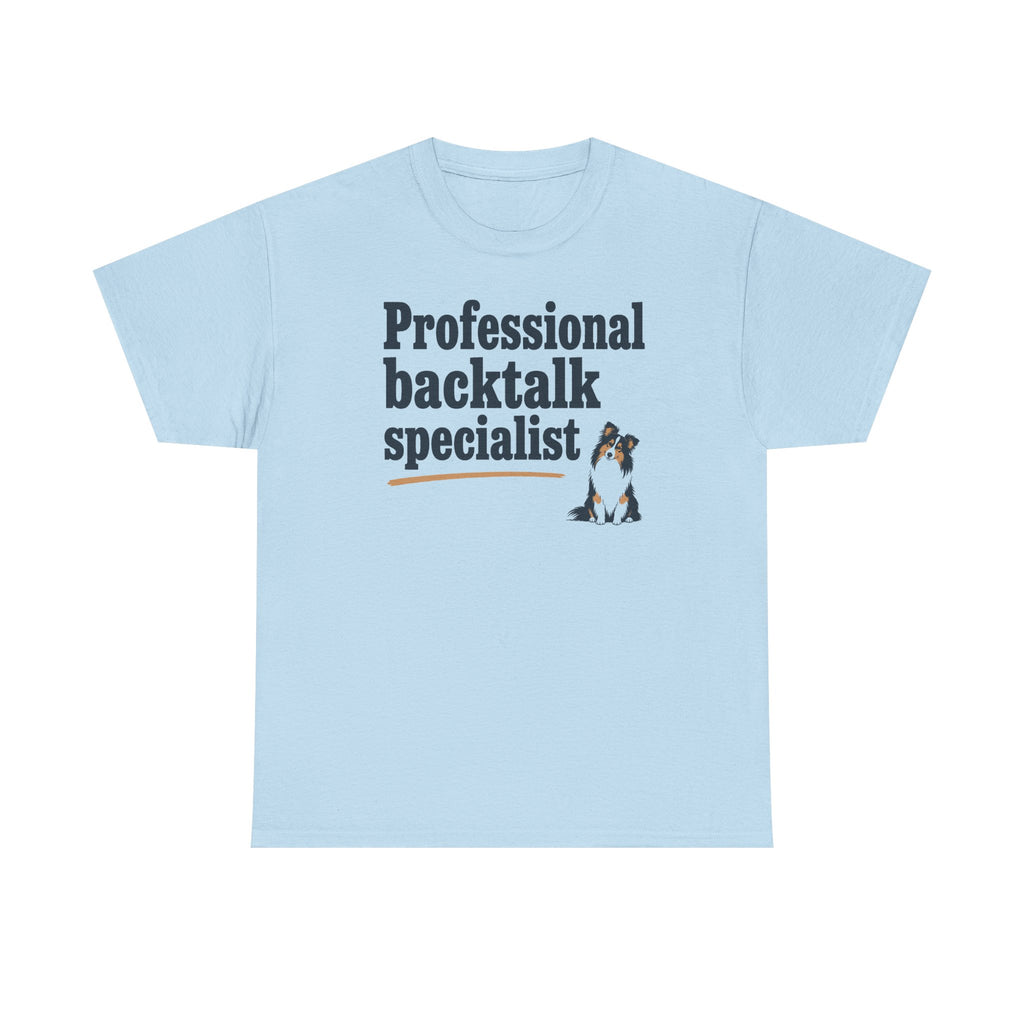 Professional Backtalk Specialist Sheltie t-shirt, view 4
