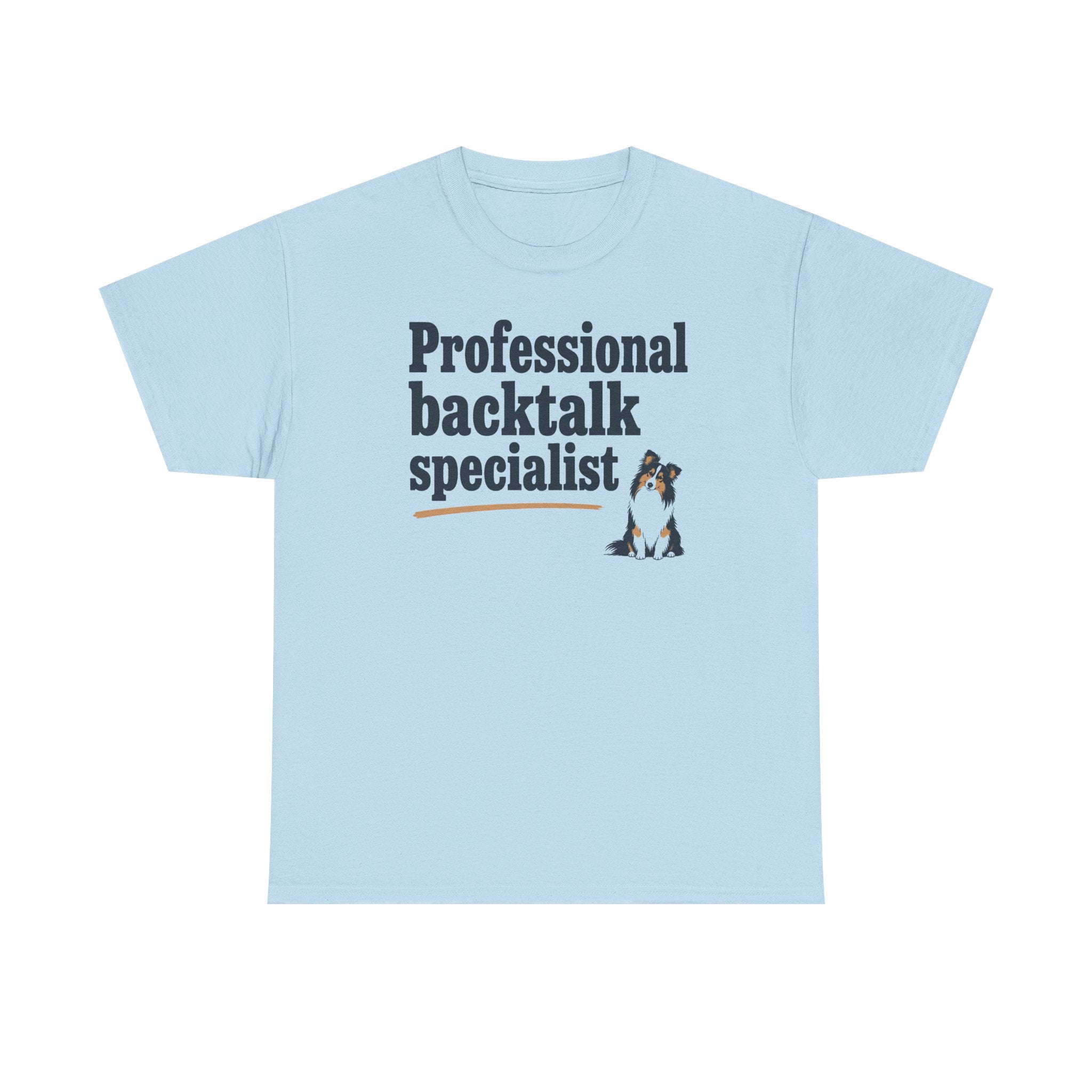Professional Backtalk Specialist Sheltie t-shirt, view 4