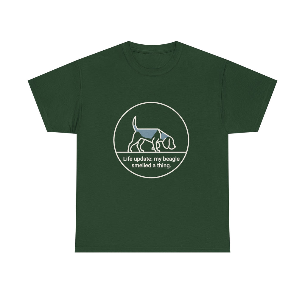 Beagle Smelled A Thing T-Shirt