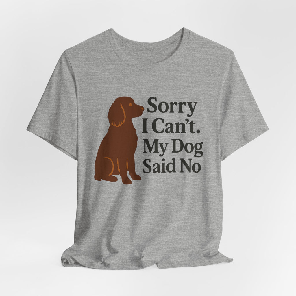 Boykin Spaniel Dog Said No Tee