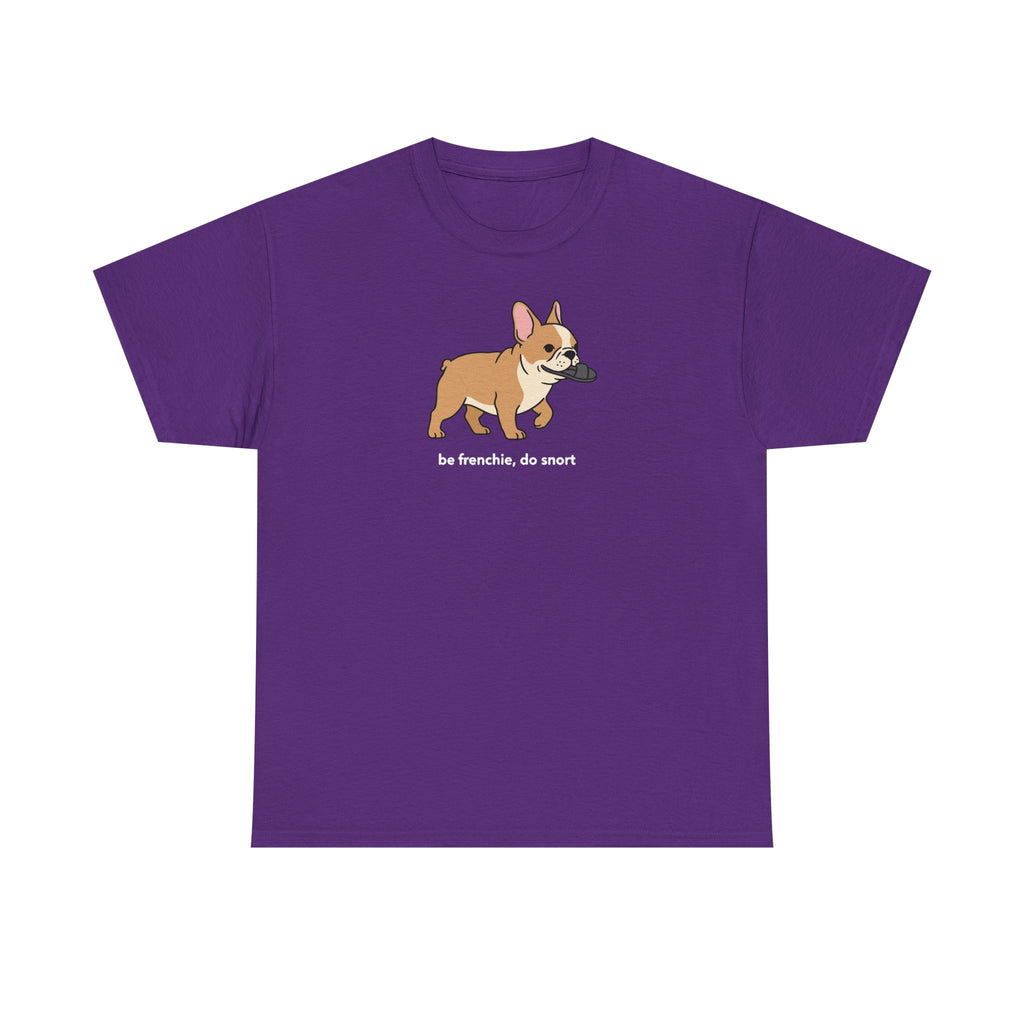 French Bulldog Frenchie Snort T-Shirt