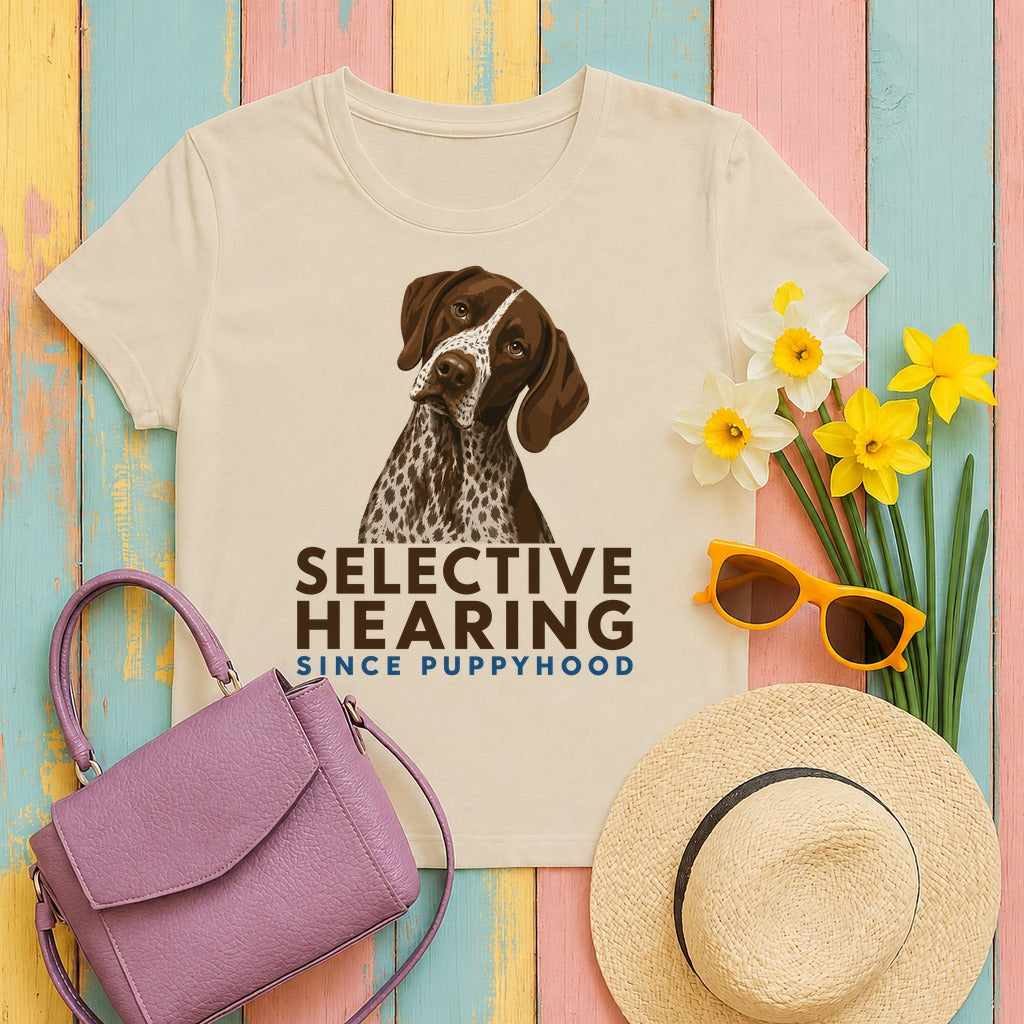 Selective Hearing German Shorthaired Pointer T-Shirt in Sand