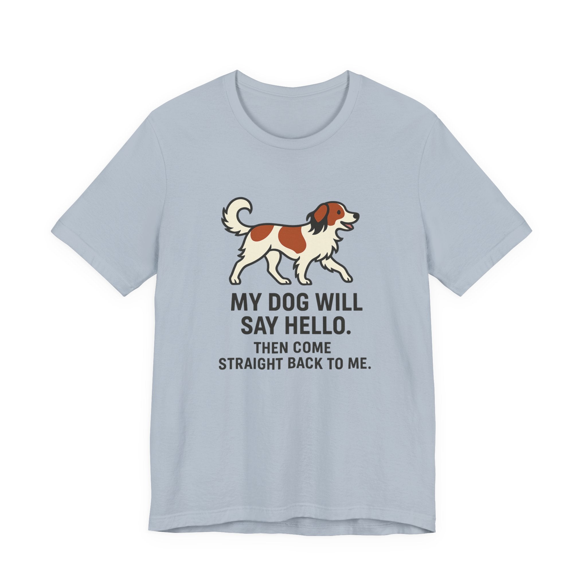 Kooikerhondje Comes Straight Back Tee