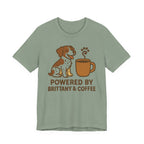 Powered By Brittany and Coffee Tee