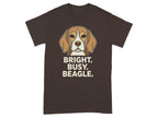 Brown t-shirt with a cartoon Beagle and text "BRIGHT. BUSY. BEAGLE."