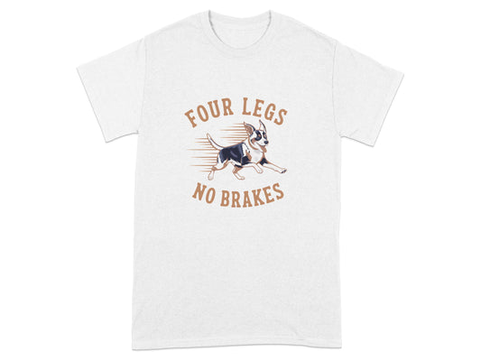 Four Legs No Brakes Unique Graphic Tee product type