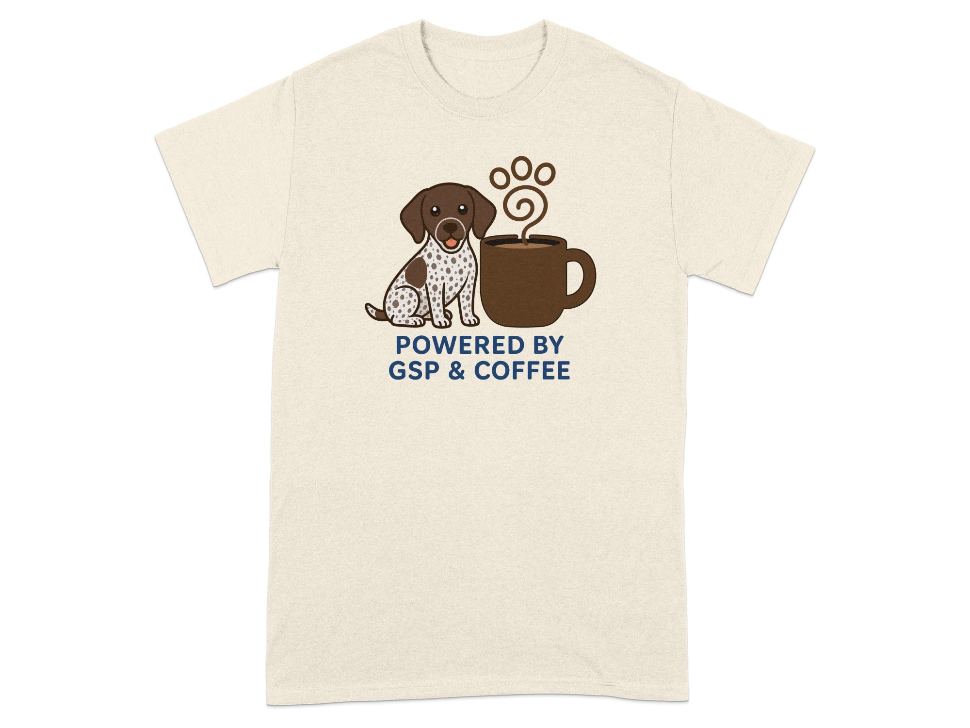 T-shirt with dog and coffee cup graphic, reads "Powered by GSP & COFFEE".