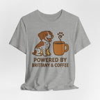 Powered By Brittany and Coffee Tee
