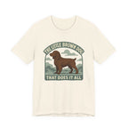 Boykin Spaniel Little Brown Dog That Does It All Tee