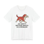 Welsh Springer Spaniel Empty Mouth Problem Tee