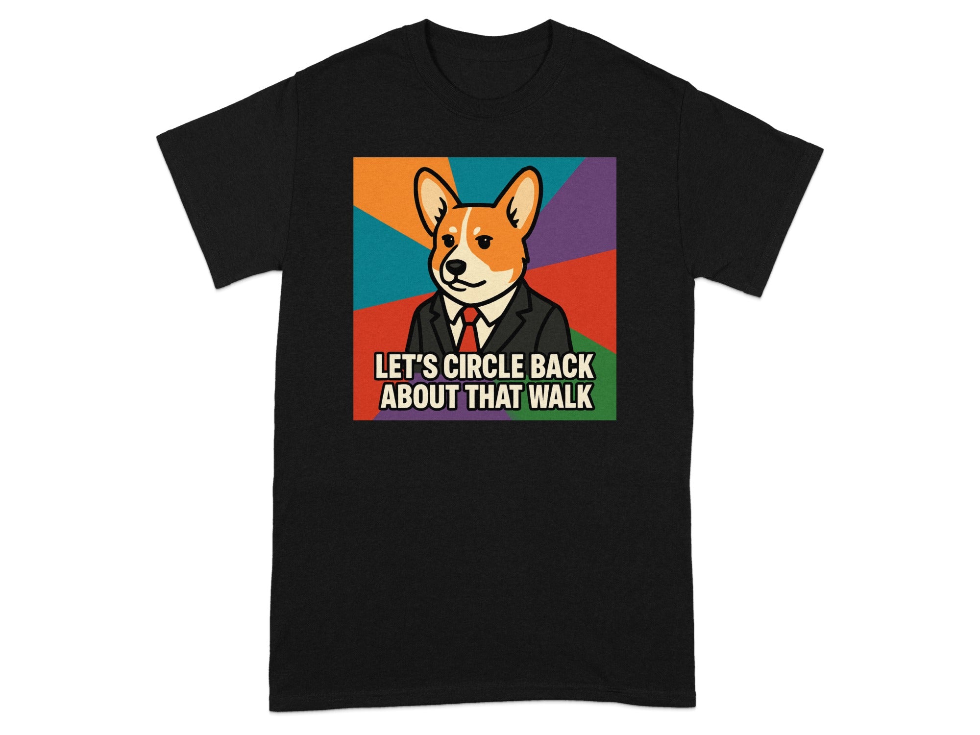 Let's Circle Back About That Walk Funny Graphic T-Shirt