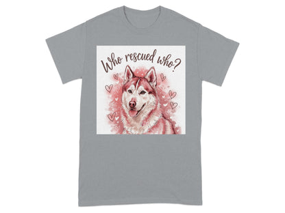 Who Rescued Who Husky Dog Best Gift Ever product type