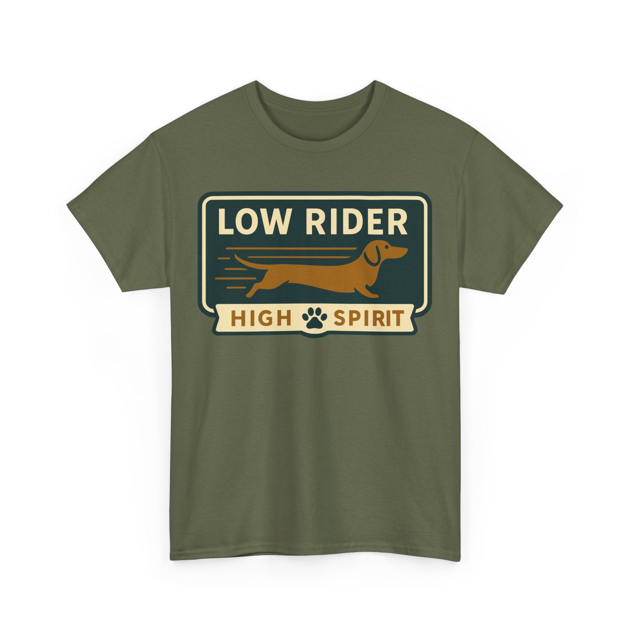 Cute dachshund shirt "Low Rider, High Spirit" T-shirt