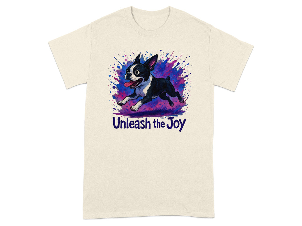 Cream t-shirt with Boston Terrier mid-stride, surrounded by colorful paint splatters, and text "Unleash the Joy".