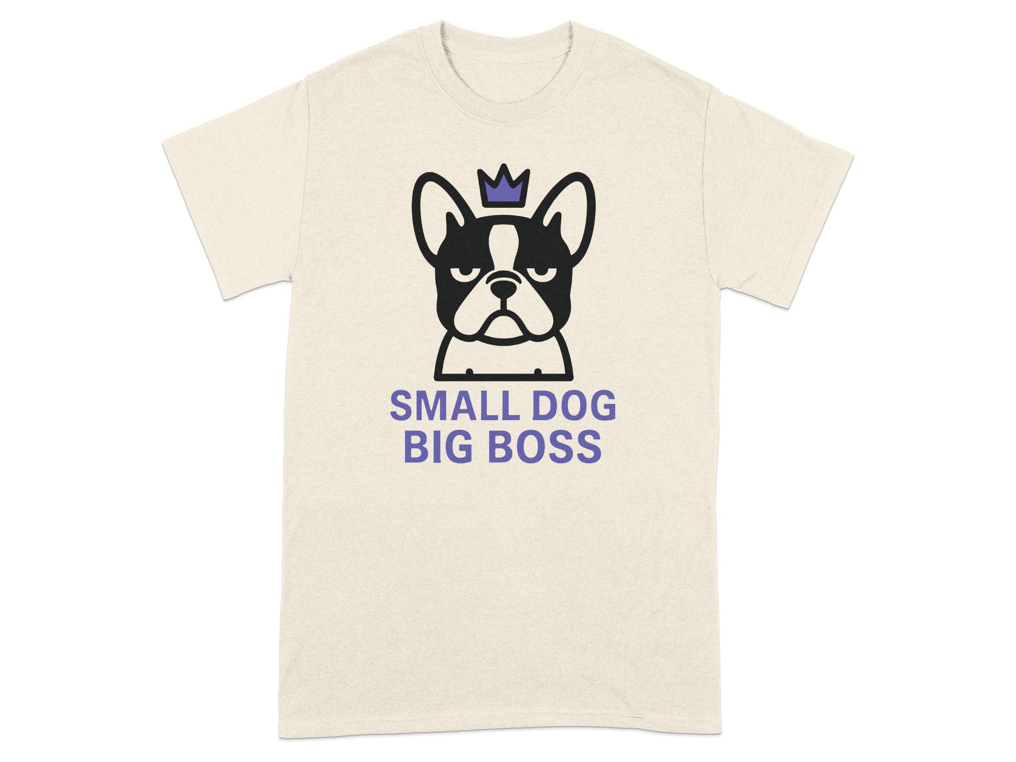 Small Dog Big Boss Graphic T-Shirt Fun Pet Lover Top