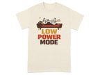 Cream t-shirt with "LOW POWER MODE" text and a lazy cartoon dog.