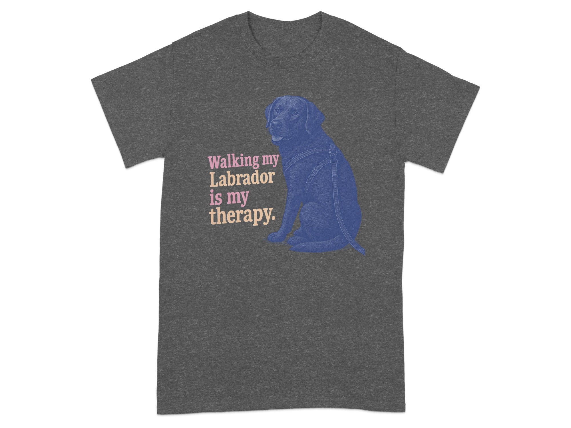 Dark grey t-shirt with a blue Labrador illustration and pink text "Walking my Labrador is my therapy."